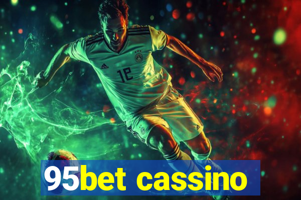 95bet cassino